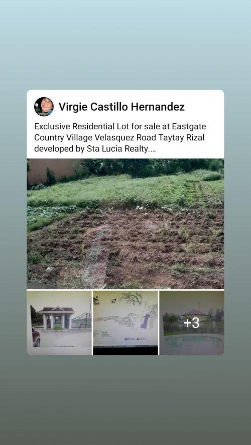 EAST GATE COUNTRY VILLAGE  TAYTAY RIZAL  -RESIDENTIAL  LOT FOR SALE  Lot / Land / Farm FOR SALE: